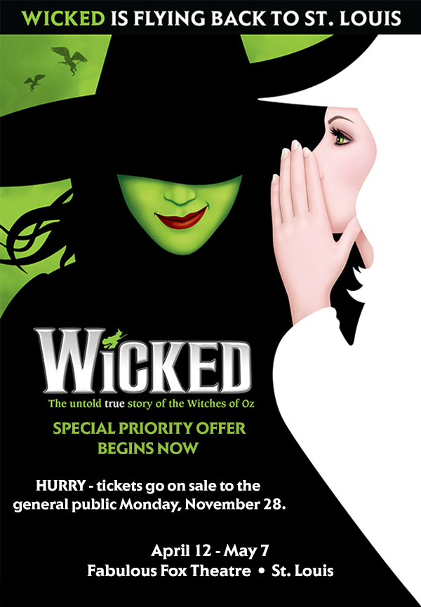 Wicked | Fabulous Fox Theatre St. Louis | April 12 - May 7